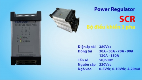 SCR POWER REGULATOR - BỘ ĐIỀU KHIỂN CÔNG SUẤT THYRISTOR LÀ GÌ